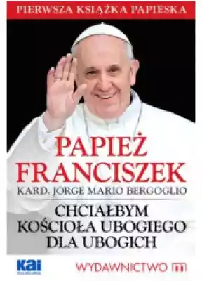 Książka zawiera homilię wygłoszoną podczas Mszy Świętej inaugurującej pontyfikat Papieża Franciszka! Książka jest zbiorem wypowiedzi Papieża Franciszka oraz najważniejszych homilii i przemówień kardynała Jorge Mario Bergoglio SJ. Pozycja zawiera również życiorys i przedstawienie duchowej s