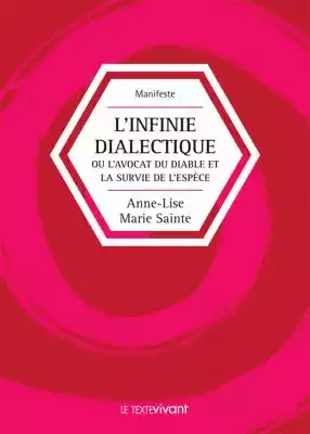 L'infinie dialectique Podobne : Diable wiano i inne opowieści - 1175152