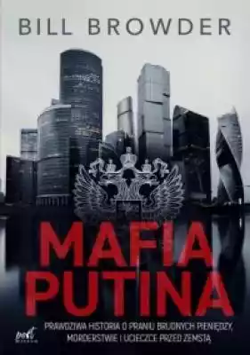 Mafia Putina. Prawdziwa historia o prani Książki > Polityka > Myśl Polityczna