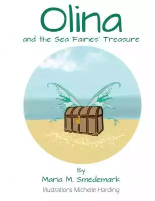 Olina and the Sea Fairies' Treasure Podobne : FAMILY FIRST Holidays Adult Kaczka z batatami - mokra karma dla psa - 800 g - 88447