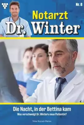 Notarzt Dr. Winter 8 – Arztroman Podobne : Tscherne Unfallchirurgie - 2434447