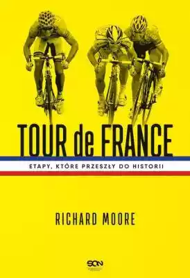 Tour de France Richard Moore Podobne : Zbudzone furie Richard Morgan - 1202649