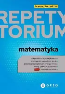 Repetytorium - matematyka to część znanej i cenionej serii Repetytorium Maturzysty,  która została odświeżona i dostosowana do aktualnej podstawy programowej. Książka przeznaczona jest dla uczniów nowego czteroletniego liceum i pięcioletniego technikum.Repetytorium zawiera wszystkie wymaga