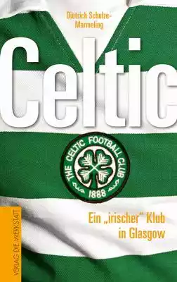 Der Fußballklub Celtic Glasgow bezieht seine Faszination nicht nur aus einer großen sportlichen Tradition,  sondern auch aus seiner einzigartigen kulturellen und politischen Geschichte. Die Gründung durch irisch-katholische Einwanderer prägt noch heute seine Identität. Wenn ein 