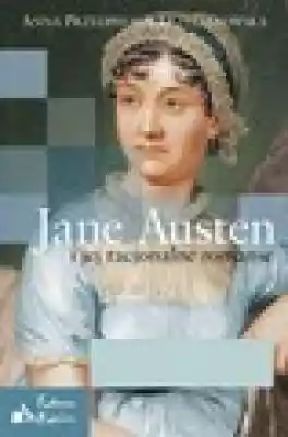 Jane Austen i jej racjonalne romanse kobiety odziez bielizna osobista i nocna biustonosze i bustiery