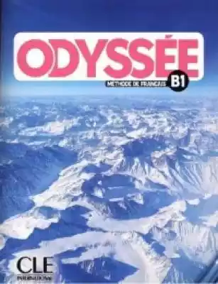 Odyssee B1. Podręcznik do języka francus Podobne : Odyssee B2. Podręcznik do języka francuskiego dla starszej młodzieży i dorosłych - 529214