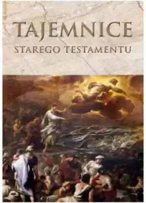 Tajemnice Starego Testamentu Podobne : Ziemia Święta w mapach. Tom I: XV - XVII wiek - 2497878