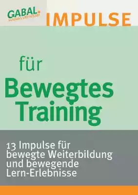 Bewegtes Training Podobne : Situationsdidaktik konkret (E-Book) - 2457856