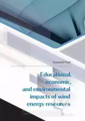 Educational, economic, and environmental Podobne : Educational, economic, and environmental impacts of wind energy resources - 517380