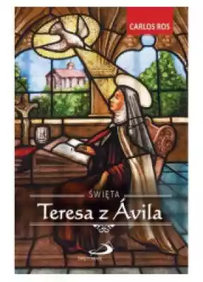 Święta Teresa z Avila Podobne : Mistrzyni. Tom 1 - 1105152