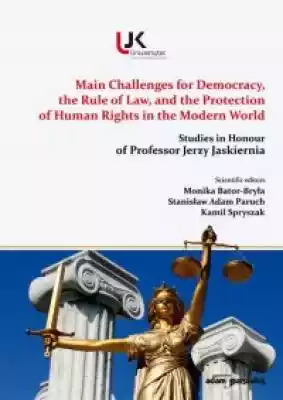 Main Challenges for Democracy, the Rule  Książki > Książki obcojęzyczne