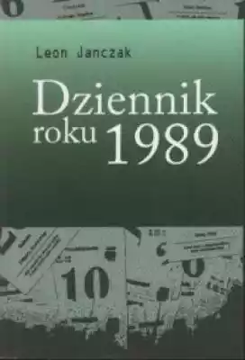 Dziennik roku 1989 Podobne : Polityka - 1142630
