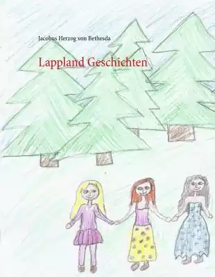 Geschichten aus Lappland werden in den langen Winterabenden erzählt. Die Sagen und Märchen haben ihren besonderen Reiz.
Die Phantasie und die Kreativität der Kinder wird hier angeregt. Hier werden völlig unterschiedliche Bereiche angesprochen,  wie zum Bsp. Klugheit,  Beständigkeit,  sozia