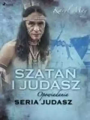 Szatan i Judasz Podobne : Szatan i Judasz. Tom 10 - 1100610