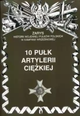 11 Karpacki Pułk Artylerii Lekkiej. Seri Książki > Historia > Konflikty Zbrojne > Militaria