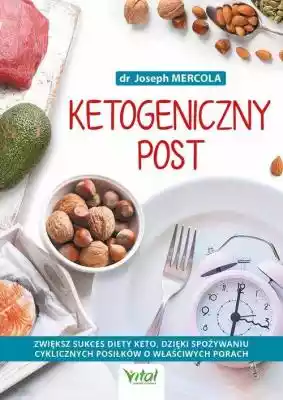 Ketogeniczny post Joseph Mercola Podobne : Ketogeniczny post Joseph Mercola - 1253432