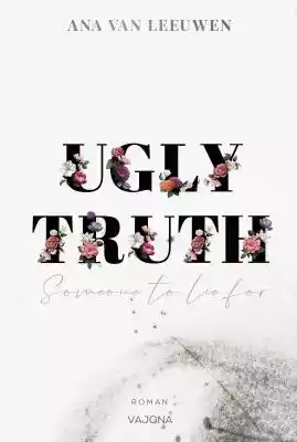 UGLY TRUTH - Someone to lie for Podobne : UGLY TRUTH - Someone to lie for - 2489436