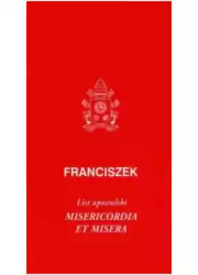 List apostolski Misericordia et Misera Podobne : List Sandomierzanki do Podolanki - 1144894