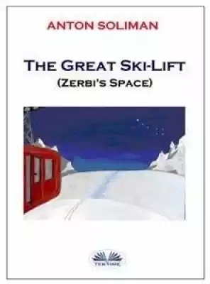 The Great Ski-Lift 