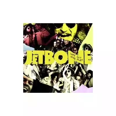 Jetbone Come Out And Play CD Allegro/Kultura i rozrywka/Muzyka/Płyty kompaktowe/Rock