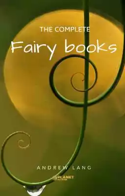 The complete fairy books Podobne : The Book of Wonder - 2570879