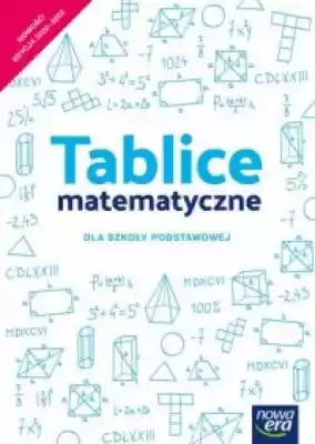 Tablice matematyczne szkoła podstawowa 4 Podobne : Nowoczesne kompendium matematyki - 1200652
