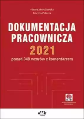 Dokumentacja pracownicza 2021 Książki > Humanistyka > Prawo