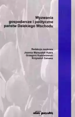 Wyzwania gospodarcze i polityczne państw Podobne : Problemy i wyzwania współczesności oczami młodych badaczy z Polski, Ukrainy i Kazachstanu - 518953