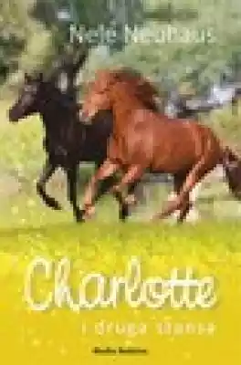 Charlotte i druga szansa Podobne : Druga szansa Scordatto Agata Polte - 1236164