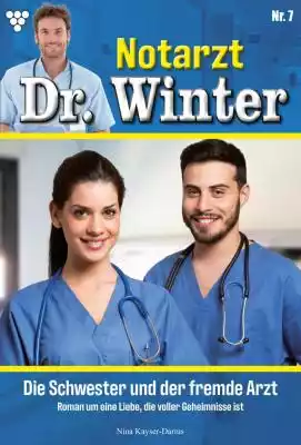 Notarzt Dr. Winter 7 – Arztroman Podobne : Tscherne Unfallchirurgie - 2434447