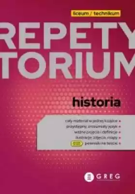 Repetytorium - liceum technikum - histor Podobne : Repetytorium - liceum technikum - język polski - 2023 - 528997