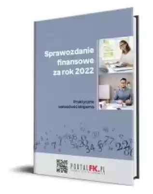 Sprawozdanie finansowe za rok 2022 Książki > Humanistyka > Prawo