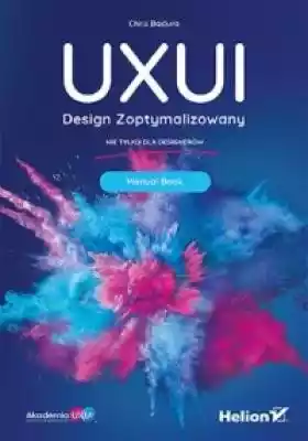 UXUI. Design Zoptymalizowany. Manual Boo Książki > Nauki ścisłe i przyrodnicze > Informatyka