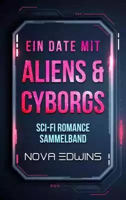 Cyborgs,  Aliens und Mutanten wollen ein Date mit dir!
 
Fünf düstere Sci-Fi-Liebesgeschichten von Bestsellerautorin Nova Edwins in einem Band.
Enthalten sind:
Gerecht geteilt
Wild und ausgehungert
Ihr skrupelloses Alien
Der Cyborg von nebenan
Ihr riesiger roter Retter