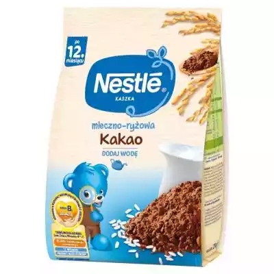 Nestlé Kaszka mleczno-ryżowa kakao dla d Dziecko > Żywność dla dzieci > Kaszki