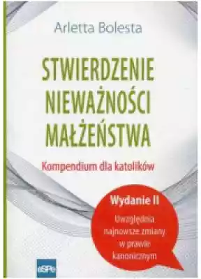 Stwierdzenie nieważności małżeństwa Komp Podobne : Stwierdzenie naruszenia Europejskiej Konwencji Praw Człowieka i jego skutki w polskim procesie cywilnym - 690483