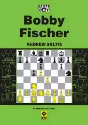 Bobby Fischer Podobne : Co każdy szachista powinien wiedzieć o końcówkach - 517354