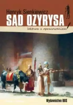 Sąd Ozyrysa. Lektura z opracowaniem Podobne : Sąd Ozyrysa - 2632508