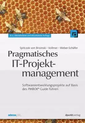 Pragmatisches IT-Projektmanagement Podobne : Project Management in Public Administration. The Case of Metropolis GZM - 649650