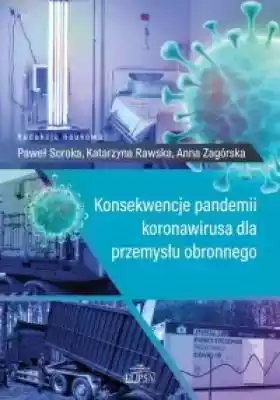 Konsekwencje pandemii koronawirusa dla p Książki > Polityka > Myśl Polityczna