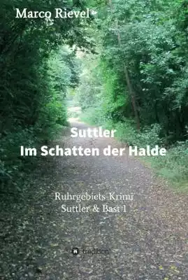 Suttler - Im Schatten der Halde Księgarnia/E-booki/E-Beletrystyka