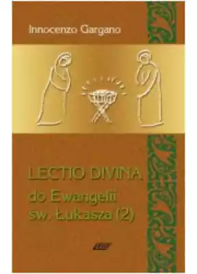 Lectio Divina 5 do Ewangelii Św. Łukasza Podobne : Lectio Divina 6 do Ewangelii Św. Jana (1) - 383427