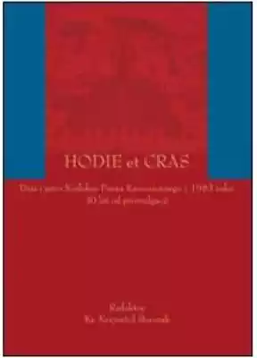Hodie et Cras. Dziś i jutro Kodeksu Praw Podobne : Jutro zaczyna się dziś (kieszonkowe) - 518055