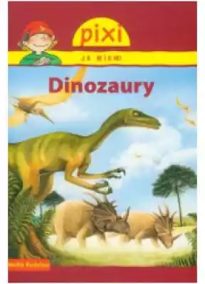 Dinozaury. Pixi Ja wiem Podobne : Pixi. Żabi duszek Kumek - 381894