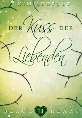 Black Heart - Band 14: Der Kuss der Lieb Podobne : Her Doubtful Heart - 2464143