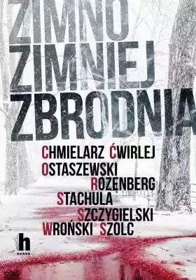 Zimno zimniej zbrodnia Allegro/Kultura i rozrywka/Książki i Komiksy/Kryminał, sensacja, thriller