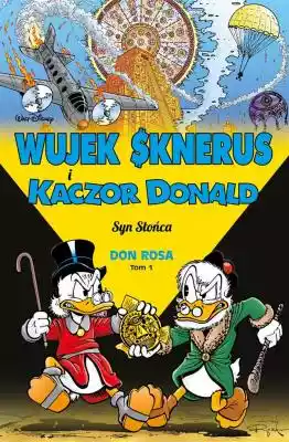 Wujek Sknerus i Kaczor Donald Syn Słońca Podobne : Kaczor Donald Figurka Lego Donald Duck - 3237692